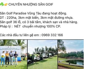 Giả mạo chủ đầu tư rao bán sân golf Vũng Tàu Paradise 180 triệu USD